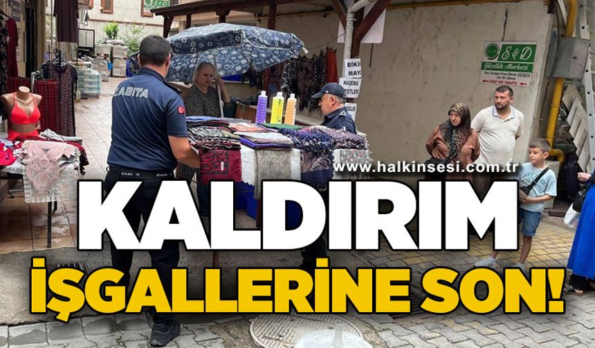 Kaldırım işgallerine son!