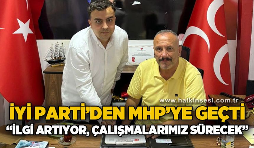 Tugay Delikanlı İYİ Parti'den MHP'ye geçti