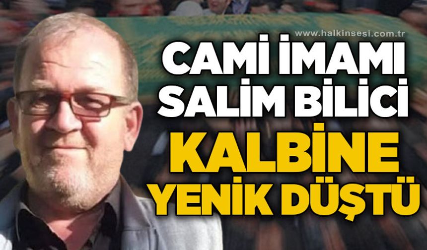 Cami imamı Salim Bilici kalbine yenik düştü!