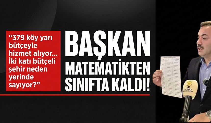 Başkan matematikten sınıfta kaldı!