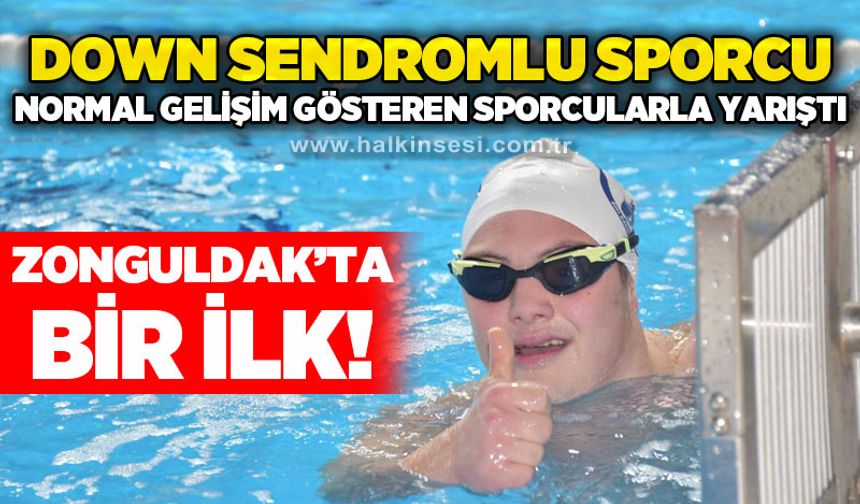 Zonguldak’ta bir ilk! Down sendromlu bir sporcu normal gelişim gösteren sporcularla yarıştı