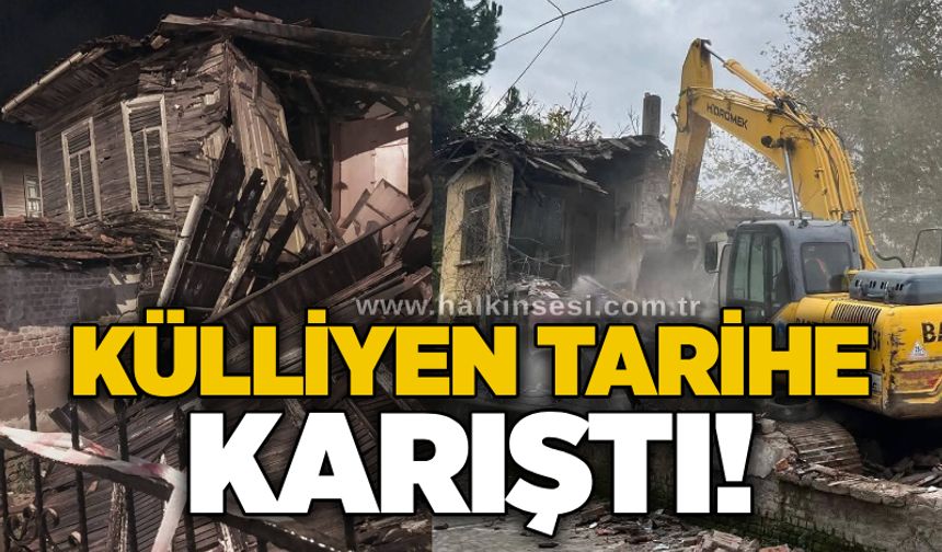 Külliyen tarihe karıştı