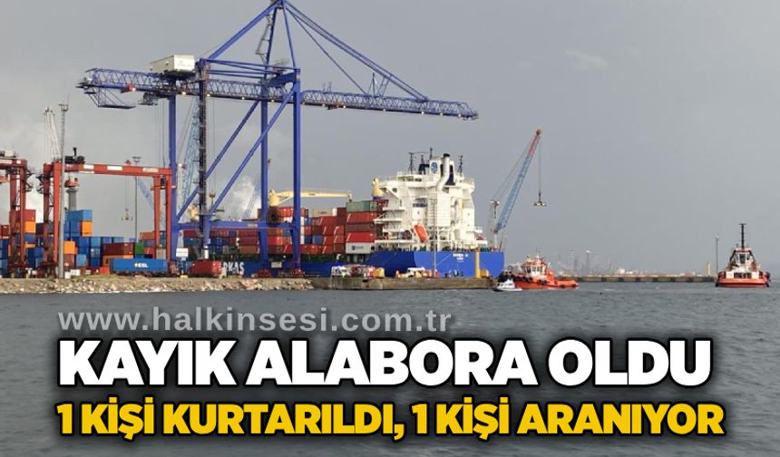 Kayık alabora oldu: 1 kişi kurtarıldı, 1 kişi aranıyor