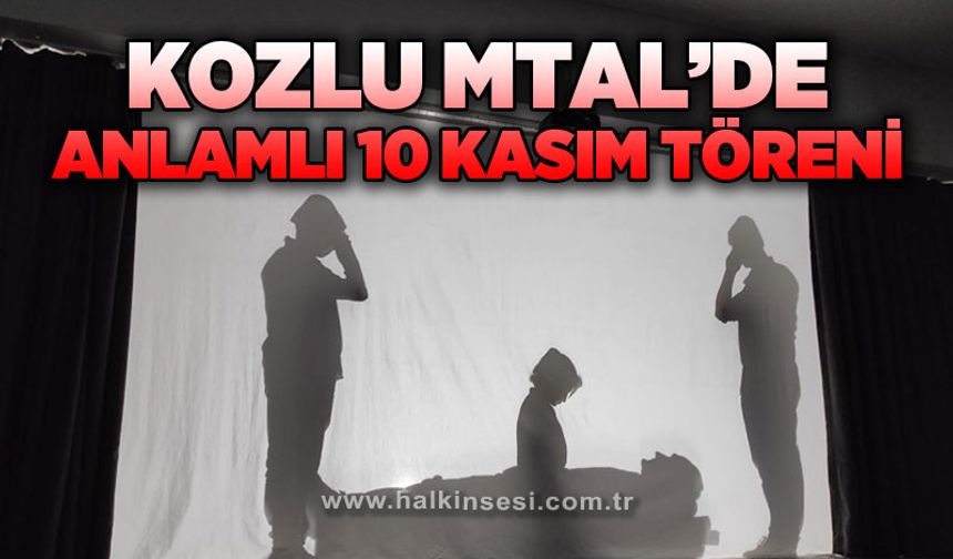 Kozlu MTAL'de anlamlı 10 Kasım töreni