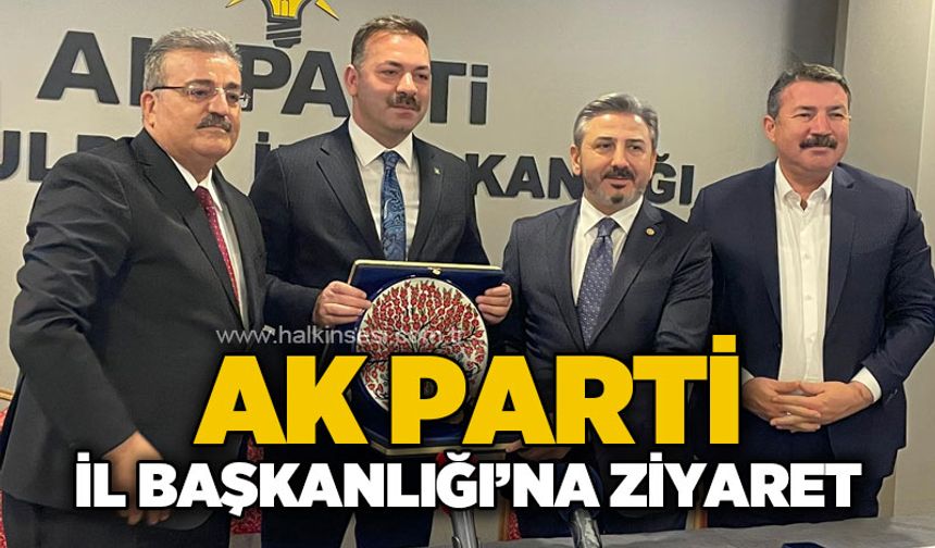AK Parti İl Başkanlığı'na ziyaret