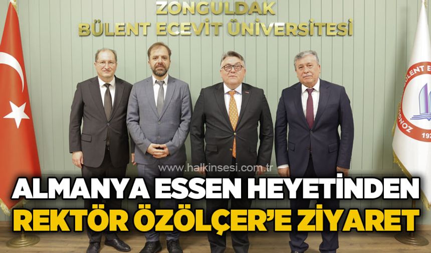 Almanya Essen heyetinden Rektör İsmail Hakkı Özölçer'e ziyaret