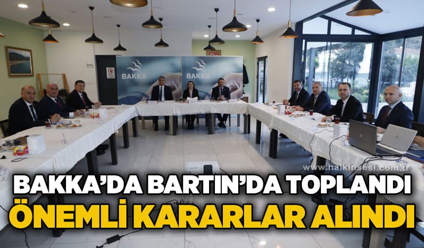 Ajans Yönetim Kurulu Toplantısı Bartın’da yapıldı