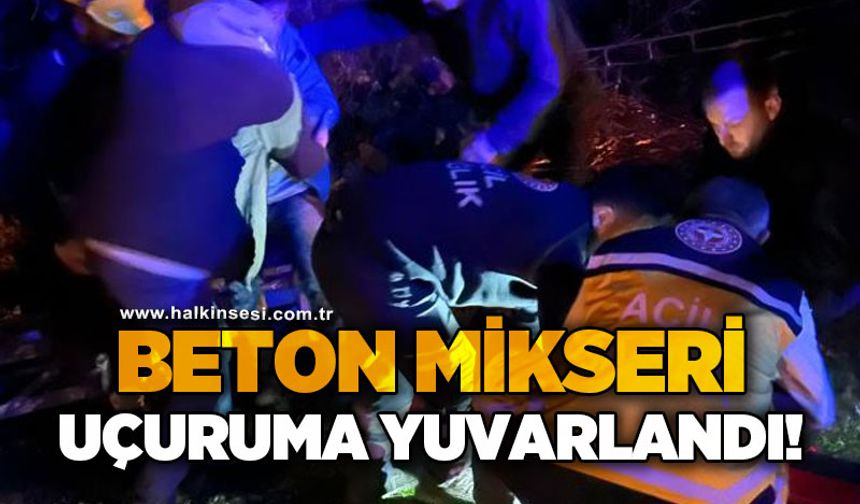 Beton mikseri 150 metrelik uçuruma yuvarlandı: 2 yaralı