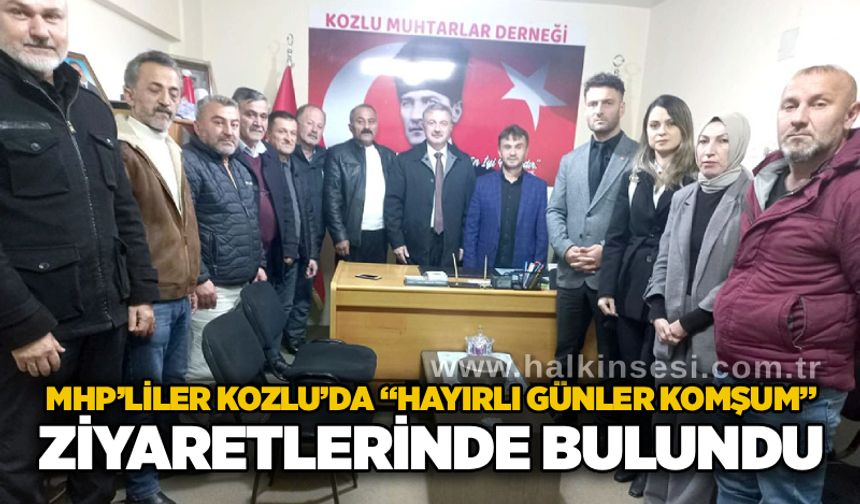 MHP’liler Kozlu’da “Hayırlı Günler Komşum” ziyaretlerinde bulundu