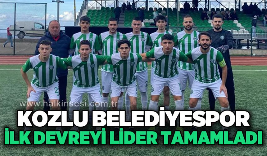 Kozlu Belediyespor ilk devreyi lider tamamladı