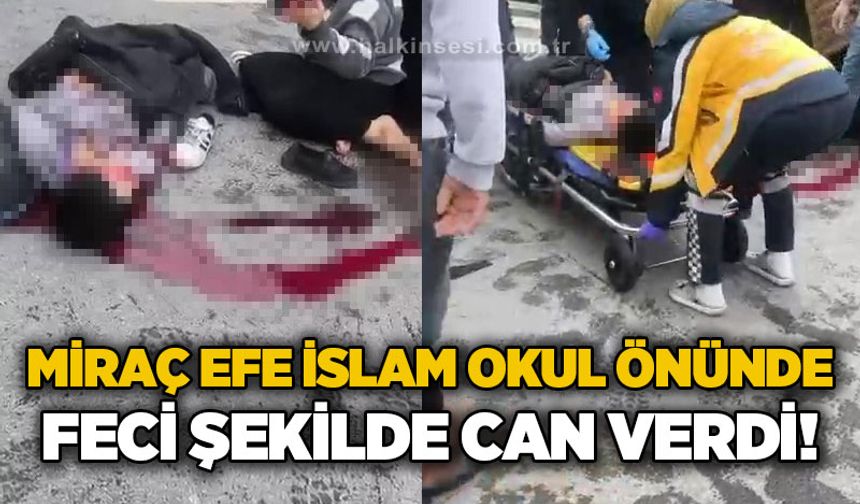 Okuldan çıkan çocuk feci şekilde can verdi: Aile sinir krizi geçirdi