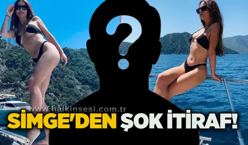 Simge Sağın'dan o futbolcu için itiraf geldi: İşaret verseydi yürürdüm