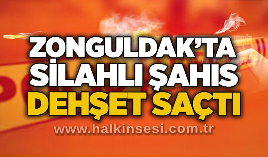 Zonguldak’ta u*uşturucu kullanan şahıs etrafa ateş açtı!