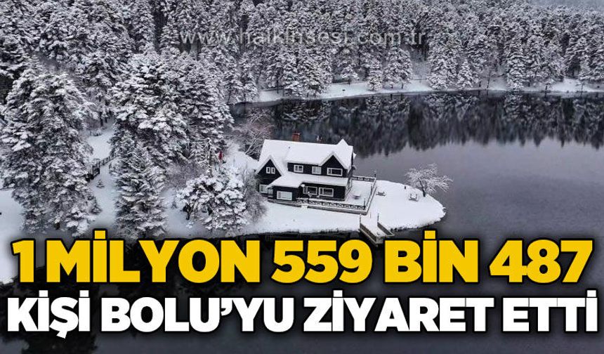 Bolu'ya ziyaretçi akını: 1 milyon 559 bin 487 kişi geldi