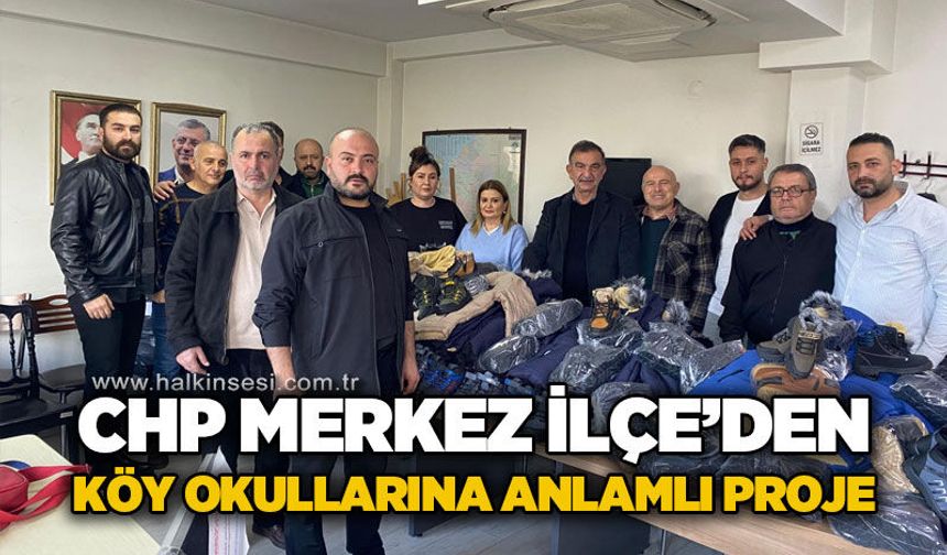 CHP Merkez İlçe'den köy okullarına anlamlı proje