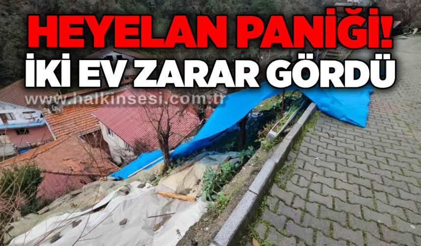 Heyelan paniği: İki ev zarar gördü