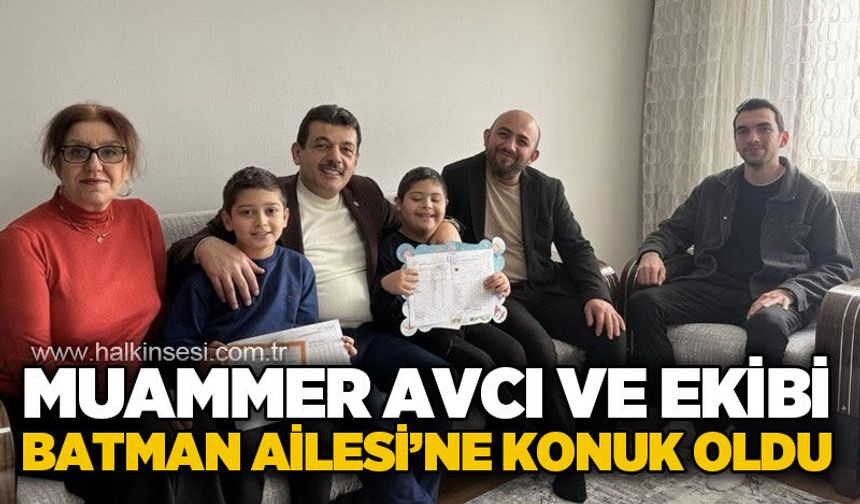 Muammer Avcı ve ekibi Batman ailesine konuk oldu