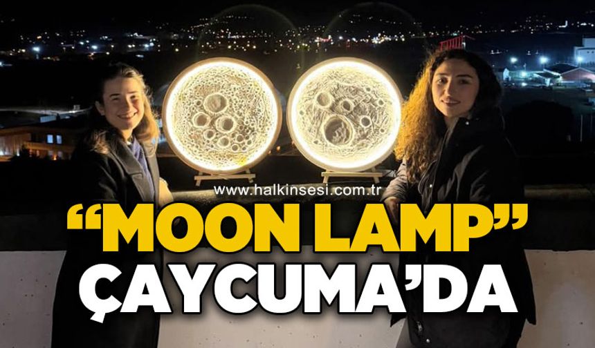 Kendi Ay’ını kendin yap: “Moon Lamp” Çaycuma’da
