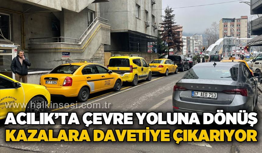 Acılık’tan Çevre Yoluna dönüş kazalara davetiye çıkarıyor
