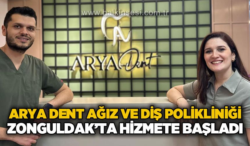 ARYADENT Ağız ve Diş Sağlığı Polikliniği hizmete açıldı...
