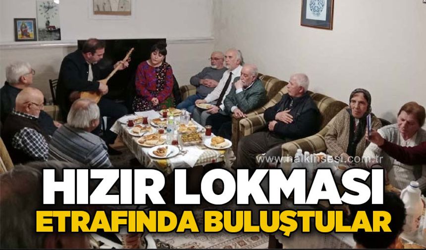 Hızır lokması etrafında buluşma: Canlar Kozlu’da aynı sofrada bir araya geldi