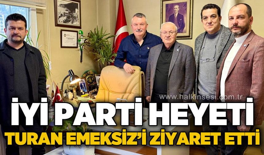 İYİ Parti heyeti Turan Emeksiz'i ziyaret etti