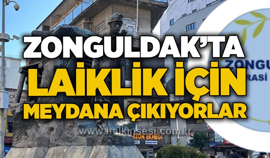 Zonguldak’ta Laiklik için Meydana çıkıyorlar