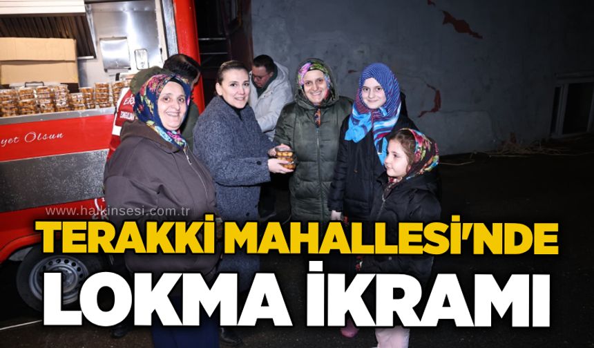 Terakki Mahallesi’nde lokma ikramı