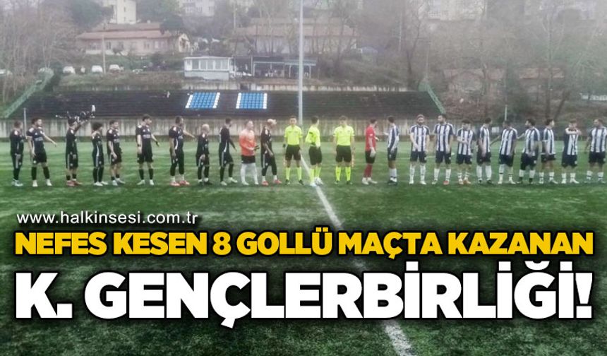 Nefes kesen 8 gollü maçta kazanan Kayıkçılar Gençlerbirliği!