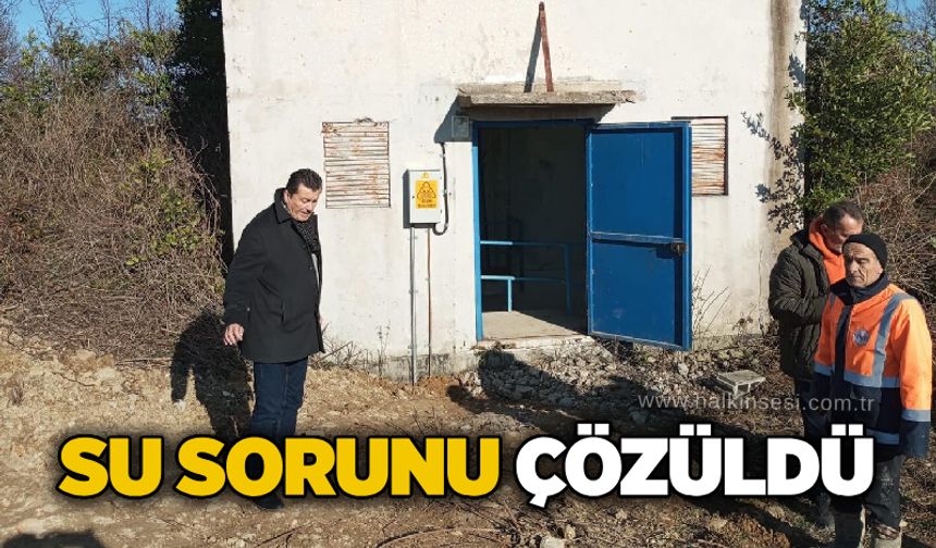 Su sorunu çözüldü