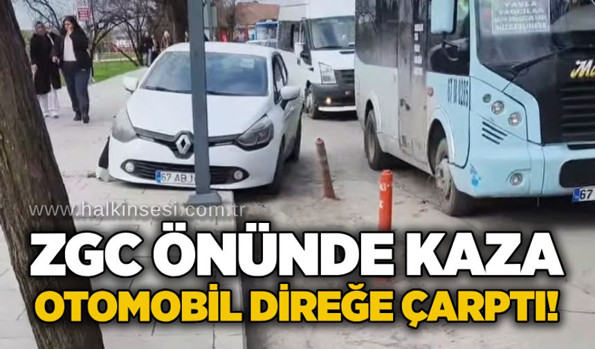 ZGC önünde kaza: Otomobil direğe çarptı!