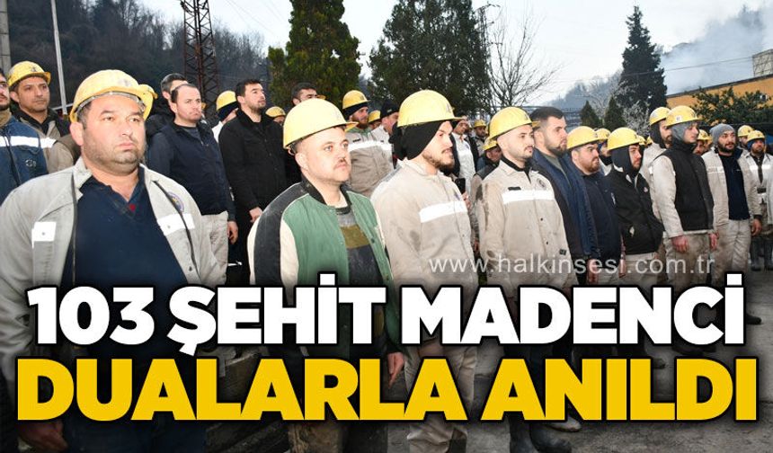 103 şehit madenci dualarla anıldı