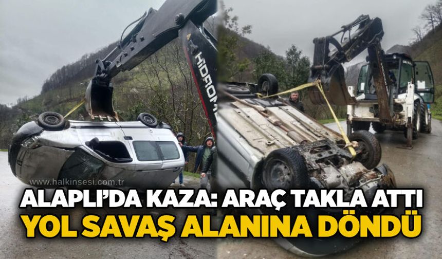 Alaplı’da kaza: Araç takla attı, Yol savaş alanına döndü