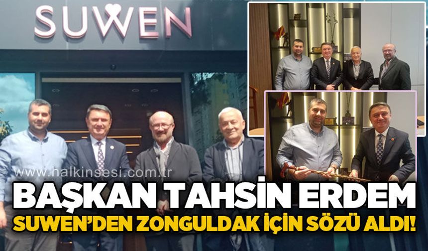 Başkan Tahsin Erdem, Suwen'den Zonguldak için sözü aldı