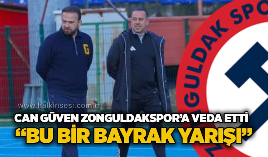Can Güven Zonguldakspor’a veda etti: “Bu bir bayrak yarışı”