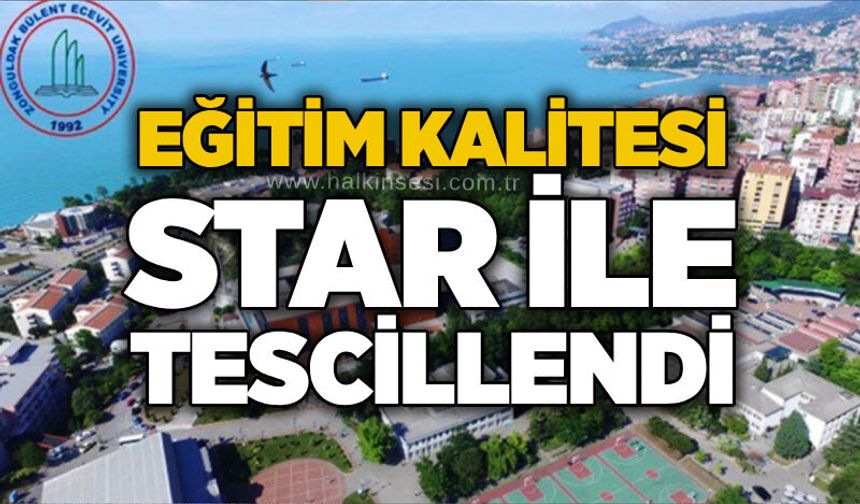 Eğitim kalitesi STAR ile tescillendi
