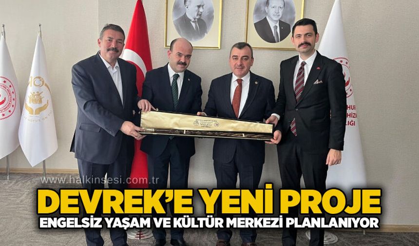 Devrek’e Yeni Proje: Engelsiz Yaşam ve Kültür Merkezi planlanıyor