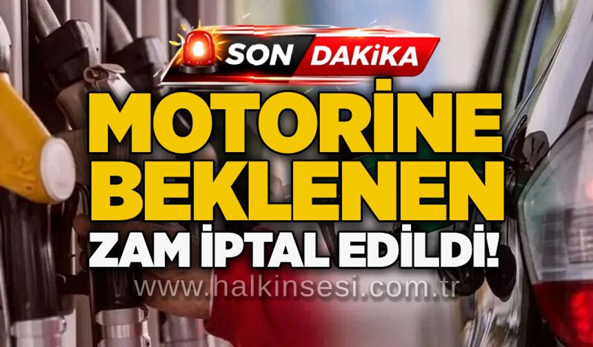 Motorine beklenen zam iptal edildi!