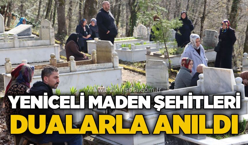 Yenice maden şehitleri dualarla anıldı