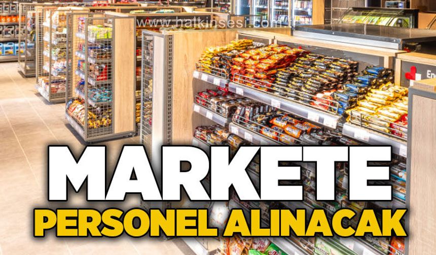 Zonguldak’ta market elemanı aranıyor