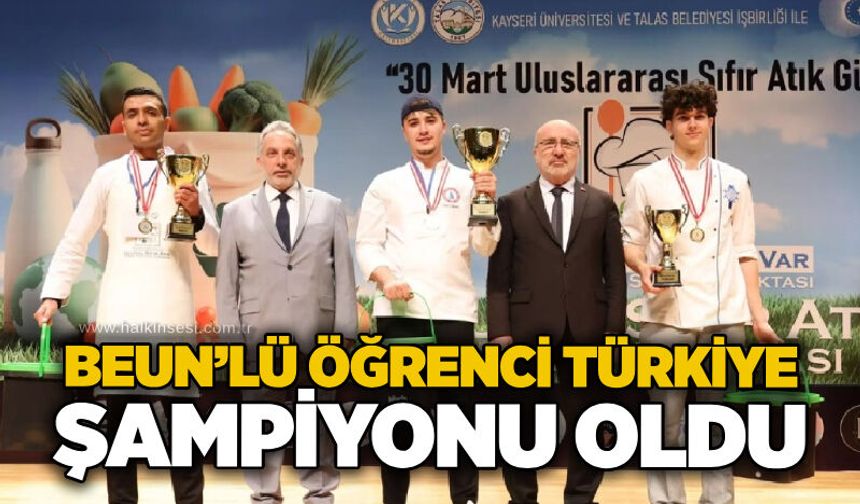 BEUN’lu öğrenci Türkiye şampiyonu oldu