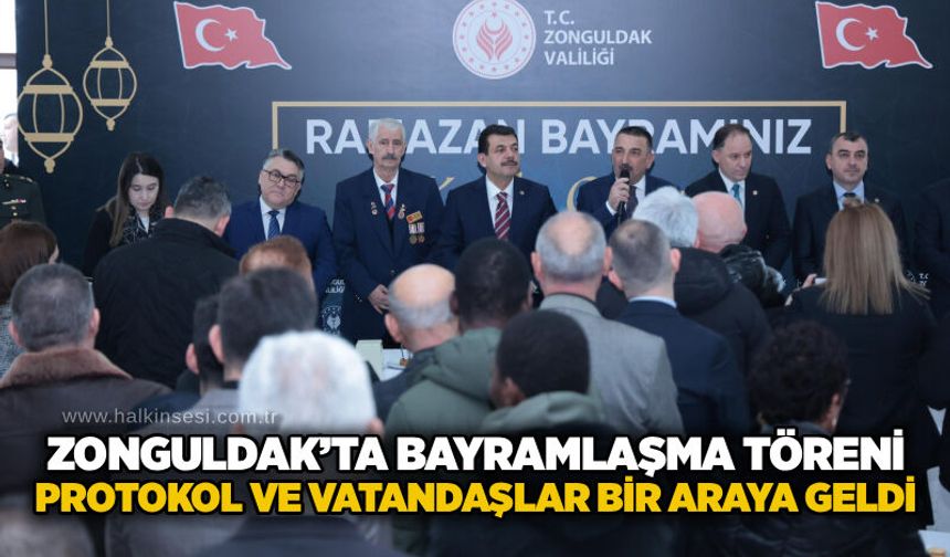 Zonguldak’ta bayramlaşma töreni: Protokol ve vatandaşlar bir araya geldi