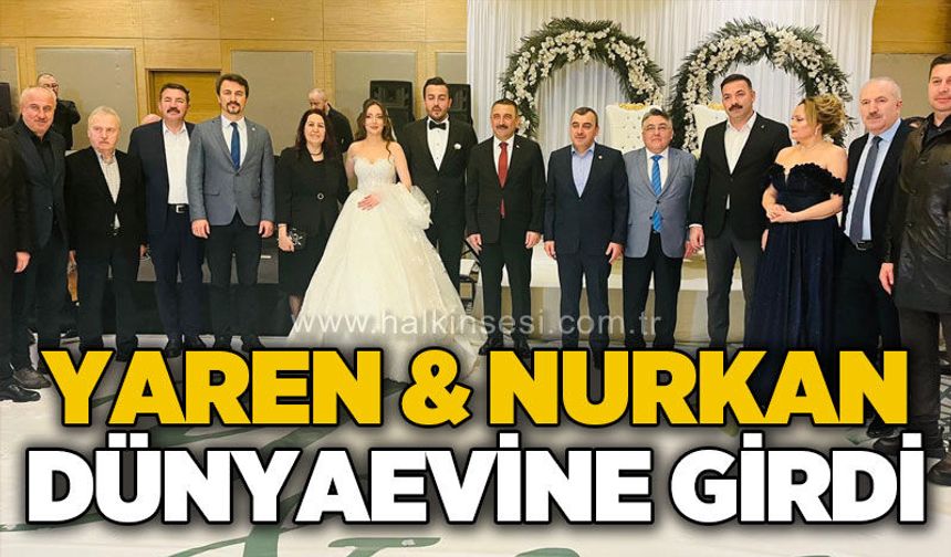 Yaren Şentürk ile Nurkan Patır dünyaevine girdi