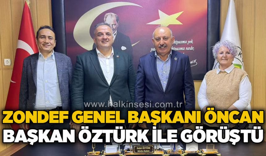 ZONDEF Genel Başkanı Ziya Öncan, Başkan Vedat Öztürk ile görüştü