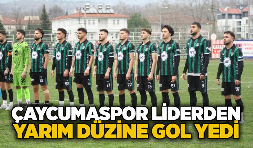 Çaycumaspor liderden yarım düzine gol yedi