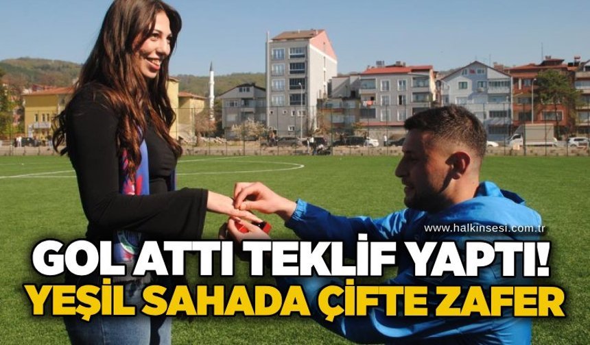 Gol attı teklif yaptı! yeşil sahada çifte zafer