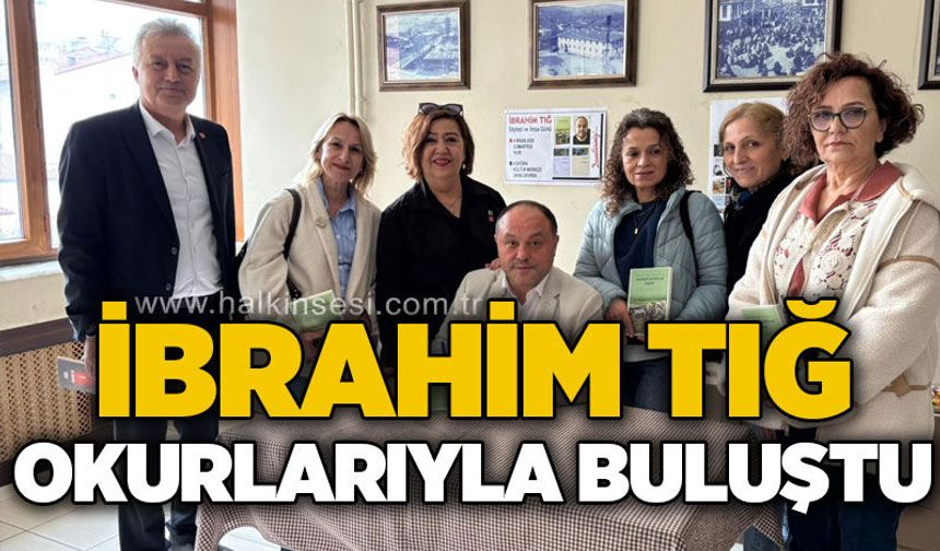 İbrahim Tığ okurlarıyla buluştu