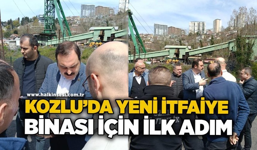 Kozlu’da yeni itfaiye binası için ilk adım