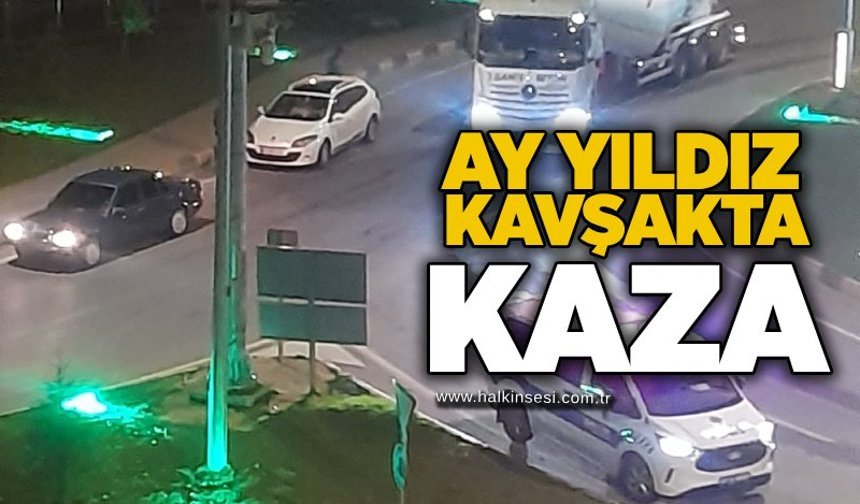 Ay Yıldız kavşakta kaza