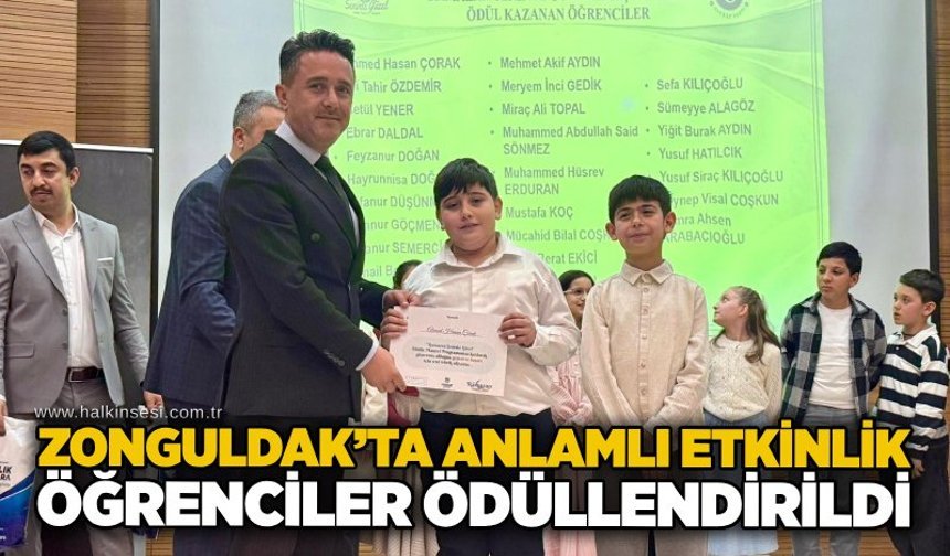 Zonguldak’ta anlamlı etkinlik: Öğrenciler ödüllendirildi